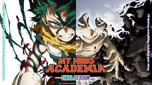 Pertarungan Epik Terakhir: Aksi My Hero Academia: Final Season